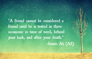 imam ali imam ali quotes imam ali sayings friend friends friendship