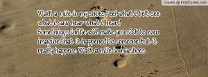 walk_a_mile_in_my-13295.jpg?i