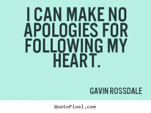 Design picture quotes about love - I can make no apologies for ...