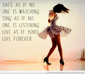 Dance As If No One Is Watching