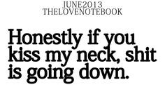 Neck Kissing Quotes Tumblr Neck kisses