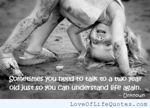 Two year olds get it