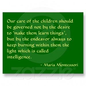 Maria Montessori Quote No. 1 Post Card from Zazzle.com