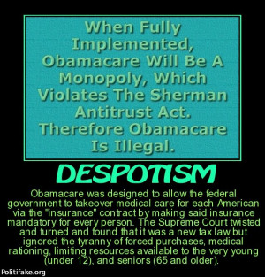despotism-obamacare-was-designed-allow-the-federal-governmen-politics ...