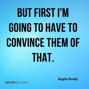 Convince Quotes