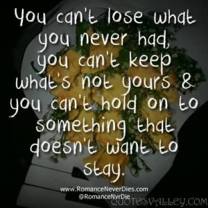 quotes about letting go of someone you love but cant have You Canâ ...