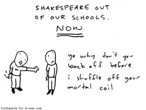 Shakespeare out of our schools!