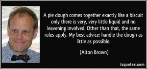 More Alton Brown Quotes