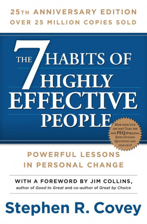 The 7 Habits of Highly Effective People 25th Anniversary