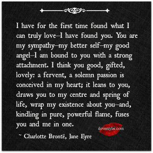 have for the first time found what I can truly love.