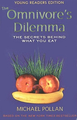 Start by marking “The Omnivore's Dilemma: The Secrets Behind What ...