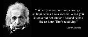 Courting a Nice Girl – Albert Einstein Quote