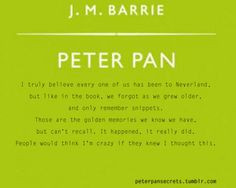 ... one of us has been to neverland j m barrie jm barrie quotes peter pan