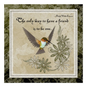 Friendship Quote :: Elegant Hummingbird Design Posters