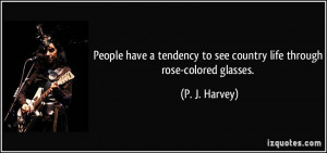quote looking at life thru rose colored glasses