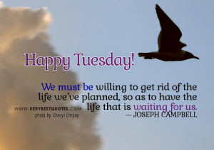 Good morning Tuesday wishes and quotes