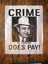 GANGSTER AL CAPONE CRIME DOES PAY! CHICAGO MOB BOSS NOVELTY POSTER 11 ...
