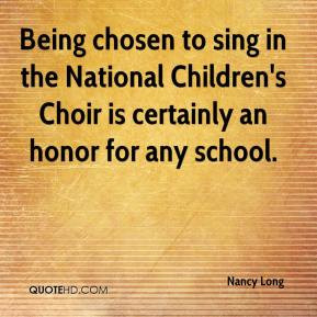 Being chosen to sing in the National Children's Choir is certainly an ...