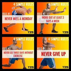 Download Shaun T's 4 simple rules for working out.
