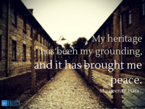 My heritage has been my grounding, and it has brought me peace ...