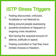 ISTP - MBTI - Stressors - Myers Briggs personality type More
