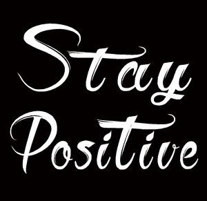 STAY-POSITIVE-ATTITUDE-QUOTES-QUOTE-VINYL-DECAL-DECALS-STICKERS-SINGLE