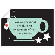 Love Scandal Tea Quote Wall Decal