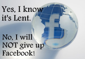 Yes, I know it's Lent. No, I will not give up Facebook. Why CONNECTION ...