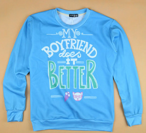 My Boyfriend Does It Better Tumblr Quote Sweatshirt - Thumbnail 1