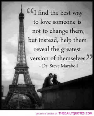 ... best-way-to-love-someone-dr-steve-maraboli-quotes-sayings-pictures.jpg