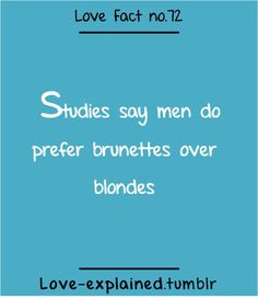 Love facts (love,blonde,brunette,fashion,beauty,style,makeup,blue ...
