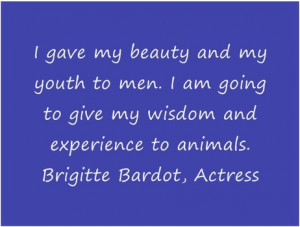 Famous Libra Quotes, Brigitte Bardot