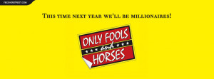 Only Fools and Horses Millionaires Quote Picture