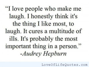 Audrey Hepburn quote on loving those who make you laugh