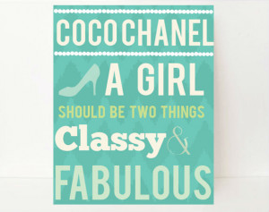 Coco Chanel Quote A Girl Should Be Two Things Inspirational Wall Art ...