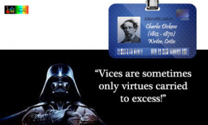 Quote by Charles Dickens on vices and virtues