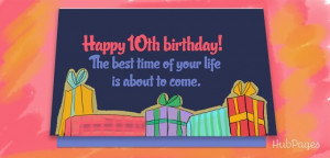 Sweet 10th Birthday Wishes and Quotes for Boys and Girls (With a Bonus ...