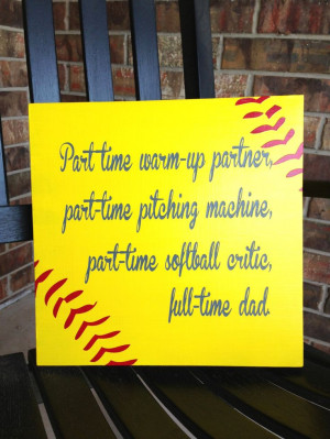 Custom Wood Sign Softball Dad Hand Painted by SignLanguageDesigns, $28 ...