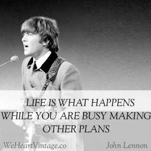 ... quote lots of times, but didn’t realise it was said by John Lennon
