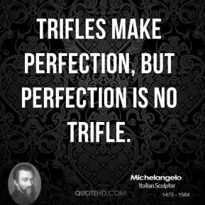 Trifle Quotes