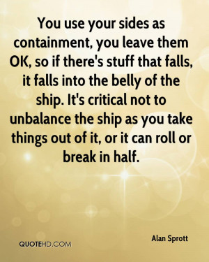 ... ship. It's critical not to unbalance the ship as you take things out