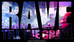 Rave Quotes Tumblr #quote #rave