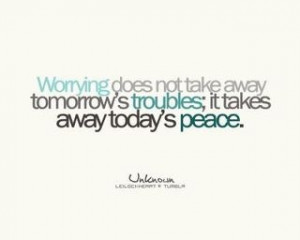 Worry & Peace
