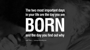 ... why. Wise Quotes By Mark Twain On Wisdom Human Nature Life And Mankind