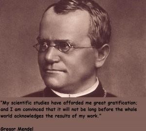 Gregor mendel famous quotes 1