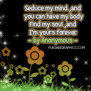 Romantic Sayings: Seduce My Mind…