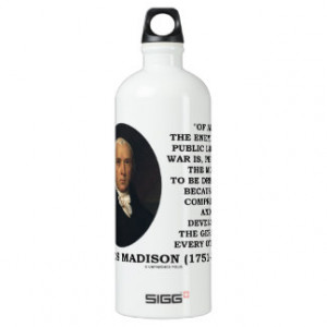 James Madison Enemies To Public Liberty War Quote SIGG Traveler 1.0L ...