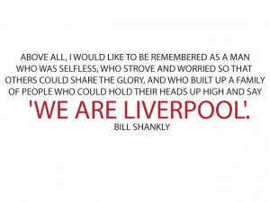 Liverpool FC Bill Shankly We Are Liverpool Quote Wall Sticker