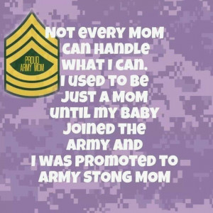 Army Mom Quotes | Pinned by Lisa Keemon