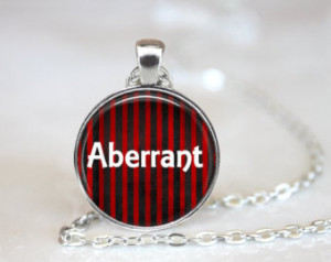 Aberrant Quote Necklace, Circus Fre ak Quote Necklace, Aberrant Freak ...